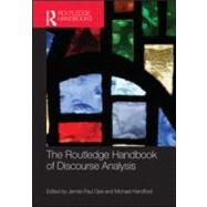 The Routledge Handbook of Discourse Analysis