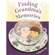 Finding Grandma's Memories