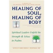 Healing of Soul, Healing of Body