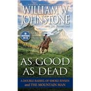 As Good as Dead