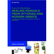 Healing Manuals from Ottoman and Modern Greece