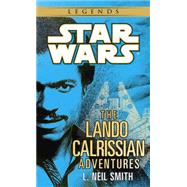 The Adventures of Lando Calrissian: Star Wars Legends