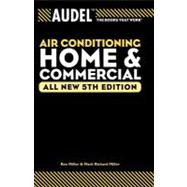 Audel Air Conditioning Home and Commercial