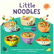 Little Noodles A Little Foodies Book