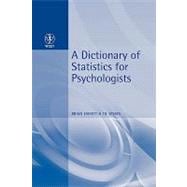 A Dictionary of Statistics for Psychologists