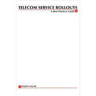 Telecom Service Rollouts