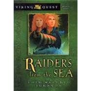 Viking Quest Series #1: Raiders from the Sea
