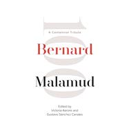Bernard Malamud Bernard Malamud