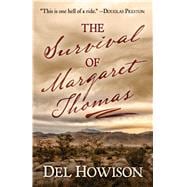 The Survival of Margaret Thomas