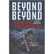 Beyond Beyond A Lute Bapcat Mystery