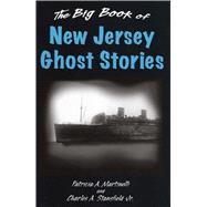 The Big Book of New Jersey Ghost Stories