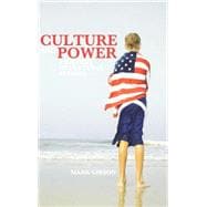 Culture and Power A History of Cultural Studies