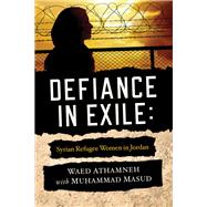 Defiance in Exile