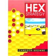 Hex Strategy: Making the Right Connections