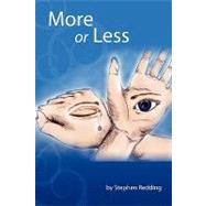 More or Less