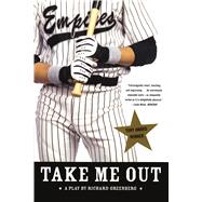 Take Me Out A Play