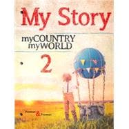 My Story 2 My Country My World