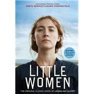 Little Women The Original Classic Novel Featuring Photos from the Film
