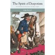 The Spirit of Despotism Invasions of Privacy in the 1790s