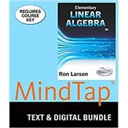Bundle: Elementary Linear Algebra, Loose-leaf Version, 8th + MindTap Math, 1 term (6 months) Printed Access Card