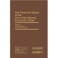 Financial Issues of the New International Economic Order