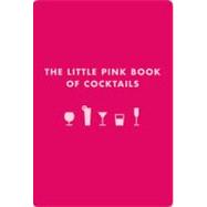 Little Pink Book of Cocktails