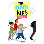 The Math Kids The PrimeTime Burglars