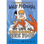 My Life As Crocodile Junk Food