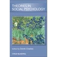 Theories in Social Psychology
