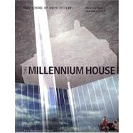 Millennium House Peggy Deamer Studio 20002001