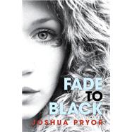 Fade to Black