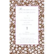 Remembrances and Celebrations A Book of Eulogies, Elegies, Letters, and Epitaphs