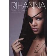 Rihanna Rebel Flower