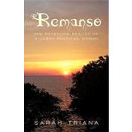 Remanso: The Revealing Reality of a Cuban American Woman