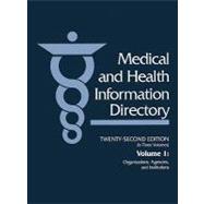 Medical and Health Information Directory: Organizations, Agencies, and Institutions