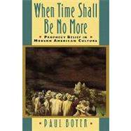 When Time Shall Be No More