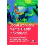 Social Work and Mental Health in Scotland