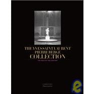 The Yves Saint Laurent-Pierre Berge Collection The Sale of the Century