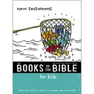NIrV The Books of the Bible for Kids: New Testament, Softcover