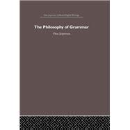 The Philosophy of Grammar
