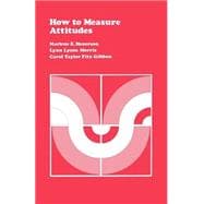 How to Measure Attitudes