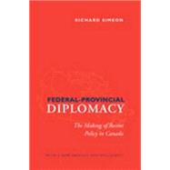 FederalProvincial Diplomacy
