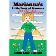 Marianna's Little Book of Manners for Children