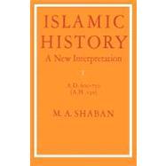 Islamic History: A New Interpretation