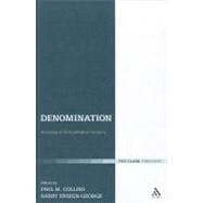 Denomination Assessing an Ecclesiological Category