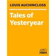 Tales of Yesteryear