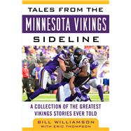 Tales from the Minnesota Vikings Sideline