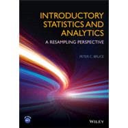 Introductory Statistics and Analytics A Resampling Perspective