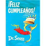 Feliz cumpleaos! (Happy Birthday to You! Spanish Edition)