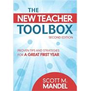 The New Teacher Toolbox Proven Tips and Strategies for a Great First Year The New Teacher Toolbox Proven Tips and Strategies for a Great First Year
